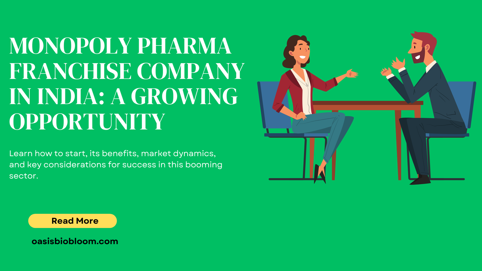 Monopoly Pharma Franchise Company in India:
