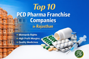 Top 10 PCD Pharma Franchise Companies in Rajasthan 1 PCD Pharma Franchise Companies in Rajasthan